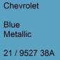 Preview: Chevrolet, Blue Metallic, 21 / 9527 38A.